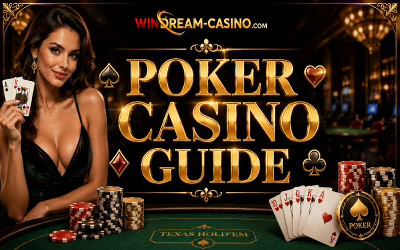 Poker Casino Guide